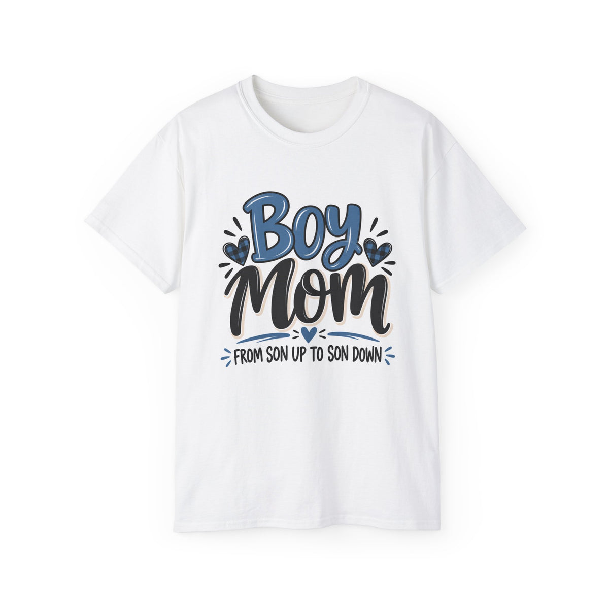 Boy Mom Cotton T-Shirt | From Son Up to Son Down